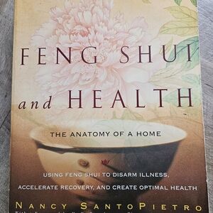 Feng Shui and Health - The Anatomy of a Home